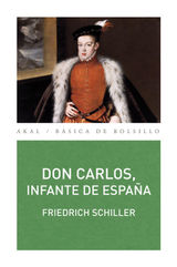 DON CARLOS, INFANTE DE ESPAA
BSICA DE BOLSILLO