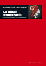 LA DIFCIL DEMOCRACIA
CUESTIONES DE ANTAGONISMO