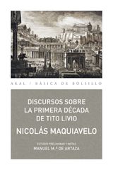 DISCURSOS SOBRE LA PRIMERA DCADA DE TITO LIVIO
BSICA DE BOLSILLO