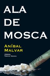 ALA DE MOSCA
SERIE NEGRA