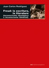 FREUD: LA ESCRITURA, LA LITERATURA
CUESTIONES DE ANTAGONISMO