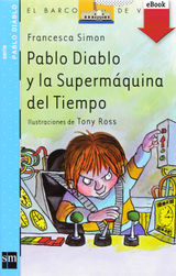 PABLO DIABLO Y LA SUPERMQUINA DEL TIEMPO
EL BARCO DE VAPOR AZUL