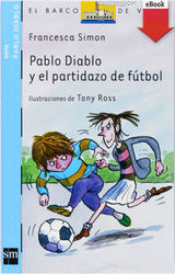 PABLO DIABLO Y EL PARTIDAZO DE FTBOL
EL BARCO DE VAPOR AZUL