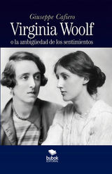 VIRGINIA WOOLF O LA AMBIGEDAD DE LOS SENTIMIENTOS