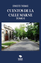 CUENTOS DE LA CALLE MARNE - TOMO I