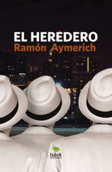 EL HEREDERO