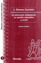 LA EDUCACIN OBLIGATORIA: SU SENTIDO EDUCATIVO Y SOCIAL