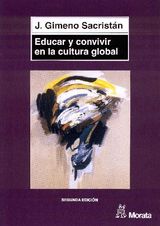 EDUCAR Y CONVIVIR EN LA CULTURA GLOBAL