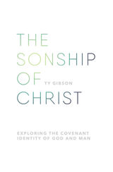 THE SONSHIP OF CHRIST