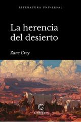 LA HERENCIA DEL DESIERTO
LITERATURA UNIVERSAL