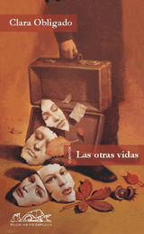 LAS OTRAS VIDAS
VOCES/ LITERATURA