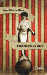 FENMENOS DE CIRCO
VOCES / LITERATURA