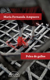 PELEA DE GALLOS
VOCES / LITERATURA