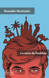 LA NIETA DE PUSHKIN
VOCES / LITERATURA