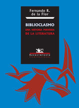 BIBLIOCLASMO
ILUMINACIONES