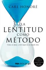 LA LENTITUD COMO MTODO