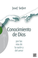 CONOCIMIENTO DE DIOS POR LAS VAS DE LA RAZN Y DEL AMOR
ENSAYO