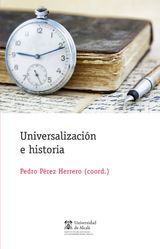 UNIVERSALIZACIN E HISTORIA
INSTITUTO DE ESTUDIOS LATINOAMERICANOS