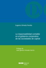 LA RESPONSABILIDAD CONTABLE EN EL GOBIERNO CORPORATIVO DE LAS SOCIEDADES DE CAPITAL
MONOGRAFAS JURDICAS