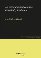 LA CIENCIA JURISDICCIONAL: NOVEDAD Y TRADICIN
PROCESO Y DERECHO