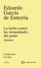 LA LUCHA CONTRA LAS INMUNIDADES DEL PODER EN EL DERECHO ADMINISTRATIVO
CUADERNOS CIVITAS