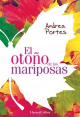 EL OTOO DE LAS MARIPOSAS
YOUNG ADULT