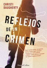 REFLEJOS DE UN CRIMEN
SUSPENSE / THRILLER 'REFLEJOS DE UN CRIMEN'