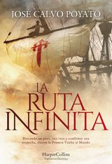 LA RUTA INFINITA
NOVELA HISTRICA