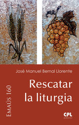 RESCATAR LA LITURGIA
EMAS