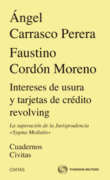 INTERESES DE USURA Y TARJETAS DE CRDITO REVOLVING. LA SUPERACIN DE LA JURISPRUDENCIA 