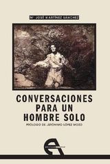 CONVERSACIONES PARA UN HOMBRE SOLO
TEATRO