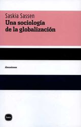 UNA SOCIOLOGA DE LA GLOBALIZACIN
CONOCIMIENTO