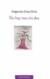 NO HAY TRES SIN DOS