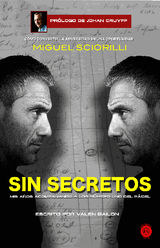 SIN SECRETOS, MIGUEL SCIORILLI