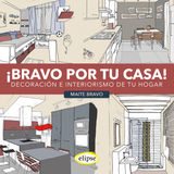 BRAVO POR TU CASA