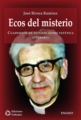 ECOS DEL MISTERIO
ENSAYO