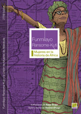 FUNMILAYO RANSOME-KUTI Y LA UNIN DE MUJERES DE ABEOKUTA
MUJERES EN LA HISTORIA DE FRICA