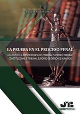 LA PRUEBA EN EL PROCESO PENAL