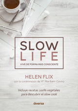 SLOW LIFE
CRECIMIENTO