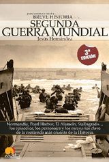 BREVE HISTORIA DE LA SEGUNDA GUERRA MUNDIAL
BREVE HISTORIA