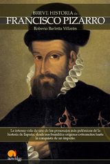 BREVE HISTORIA DE FRANCISCO PIZARRO
BREVE HISTORIA