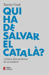 QUI HA DE SALVAR EL CATAL?