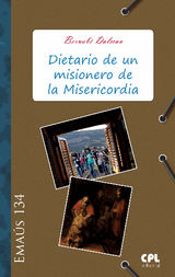 DIETARIO DE UN MISIONERO DE LA MISERICORDIA
EMAUS