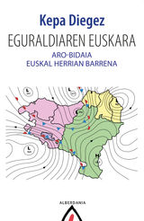 EGURALDIAREN EUSKARA
SAIAKERA