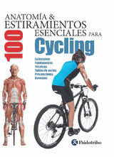 ANATOMA & 100 ESTIRAMIENTOS PARA CYCLING (COLOR)
ANATOMA & ESTIRAMIENTOS