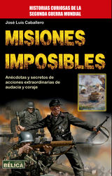 MISIONES IMPOSIBLES
HISTORIA BLICA