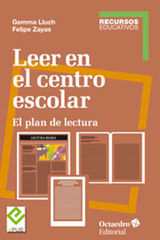 LEER EN EL CENTRO ESCOLAR
RECURSOS EDUCATIVOS