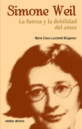 SIMONE WEIL: LA FUERZA Y LA DEBILIDAD DEL AMOR
SURCOS