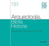 ARQUEOLOGA, BIBLIA, HISTORIA
CUADERNOS BBLICOS