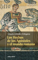 LOS HECHOS DE LOS APOSTOLES Y EL MUNDO ROMANO
GORA